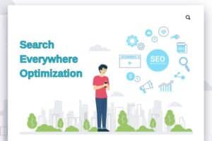 Search Everywhere Optimization: The New SEO Techniques